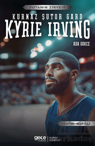 Kyrie Irving - Kurnaz Şutör Gard