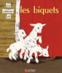 La Chevre Et Les Biquets