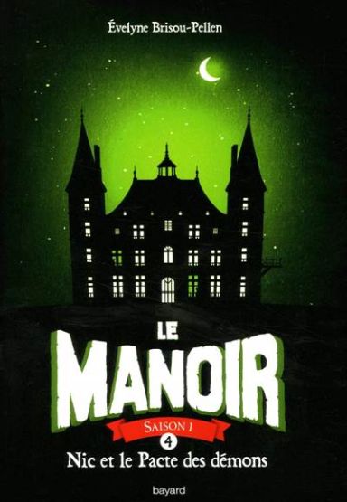 La Manoir 4: Nic et le Pacte des Demons