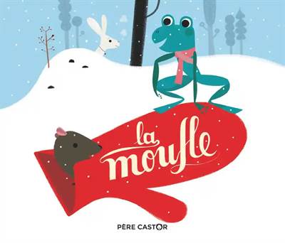 LA MOUFLE - PERE CASTOR