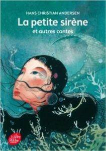 La Petite Siréne Et Autres Contes