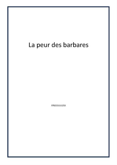 La peur des barbares