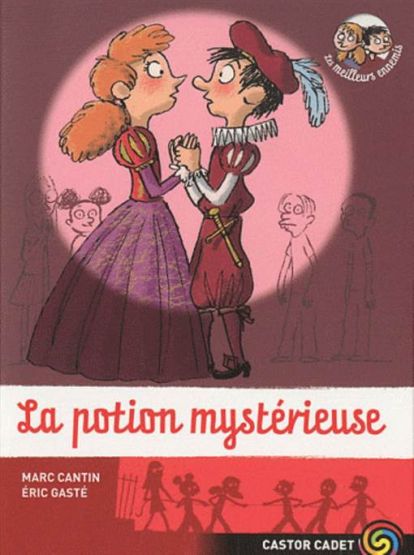 La potion mystérieuse (Les meilleurs ennemis 11)