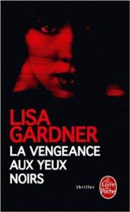 La vengeance aux yeux noirs