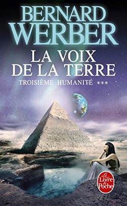 La Voix de la Terre (Troiseme Humanite 3)