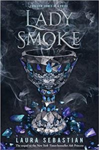 Lady Smoke (Ash Princess 2)