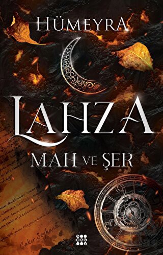 Lahza 1 – Mah Ve Şer