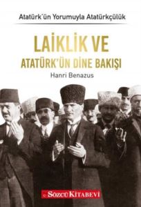 Laiklik Ve Atatürk'ün Dine Bakışı - Atatürkün Yorumuyla Atatürkçülük 9