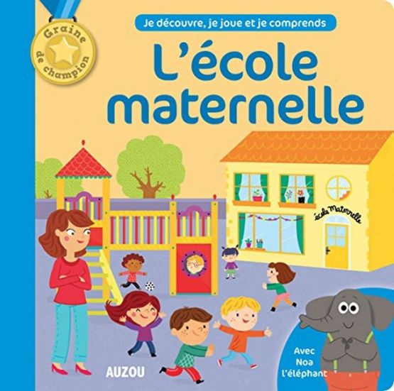 L'école maternelle