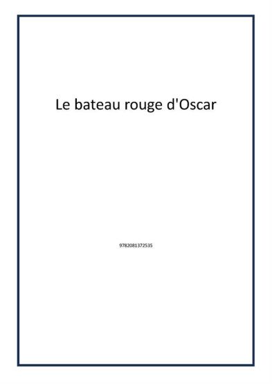 Le bateau rouge d'Oscar