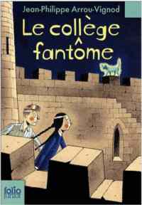 Le College Fantome