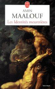 Le Identites meurtrieres