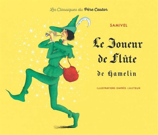 Le Joueur de Flute de hamelin