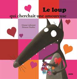 Le Loup que cherchait une amoureuse