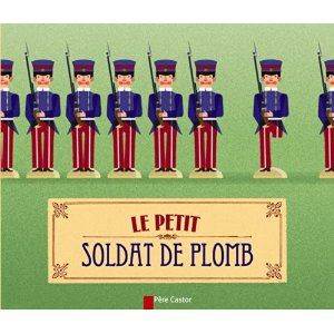 Le Petit Soldat de Plomb