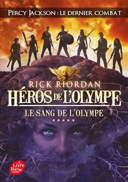 Le sang de l'Olympe (Heros de l'Olympe 5)