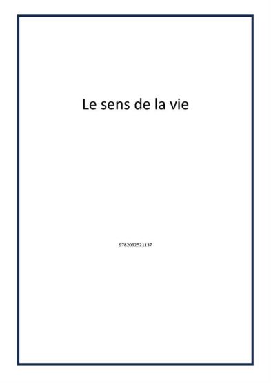 Le sens de la vie