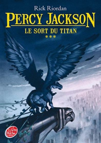 Le Sort Du Titan (Percy Jackson 3)