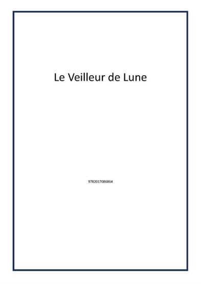 Le Veilleur de Lune