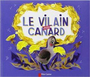 Le Vilain Petit Canard