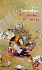 L'Education d'Une Fee