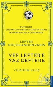 Lefter Küçükandonyadis -Ver Lefter'e Yaz Deftere