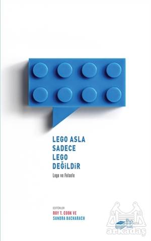 Lego Asla Sadece Lego Değildir