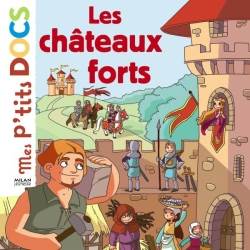 Les Chateaux forts