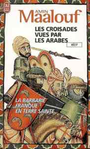 Les croisades vues parles Arabies