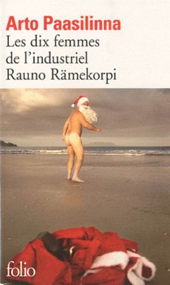 Les dix femmes de L'industriel Rauno Ramerkorpi