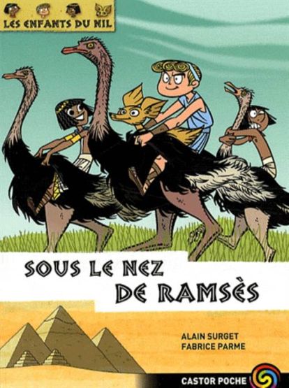 Les Enfants du Nil 13: Sous Le Nez De Ramses