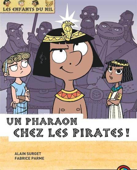 Les Enfants du Nil 9: Un pharaon chez le pirates