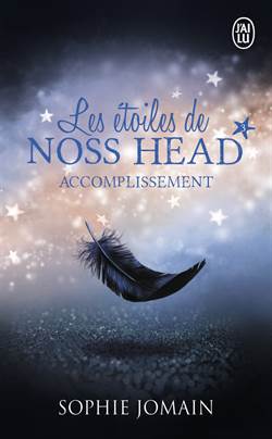 Les etoiles de Noss Head 3: Accomplissement