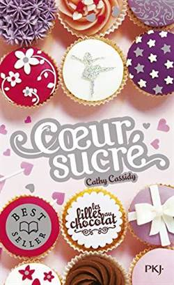 Les Filles Au Chocolat 5,5: Coeur Sucre