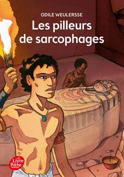 Les Pilleurs De Sarcophage