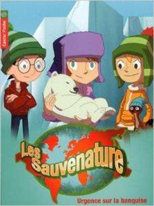 Les sauvenature 3: Urgence sur la banquise