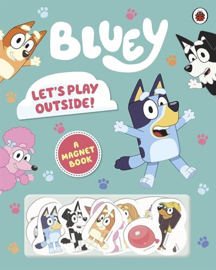 Let's Play Outside! - Bluey