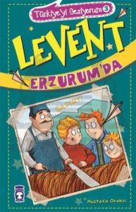 Levent Erzurumda; Türkiyeyi Geziyorum 3