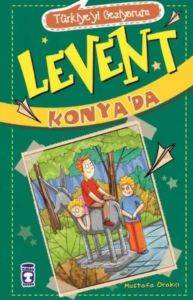 Levent Konyada - Türkiyeyi Geziyorum 2; +9 Yaş