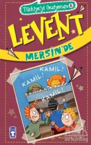 Levent Mersin'de / Türkiye'yi Geziyorum 6