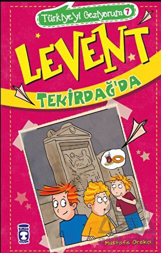 Levent Tekirdağ'da - Türkiye'yi Geziyorum 7