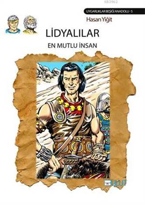 Lidyalılar - En Mutlu İnsan