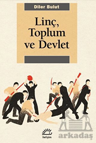 Linç, Toplum Ve Devlet