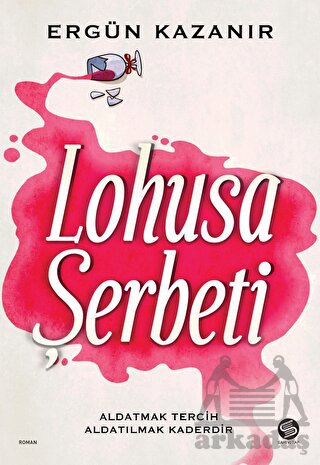 Lohusa Şerbeti