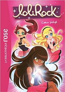 Lolirock 9: Coeur Piege