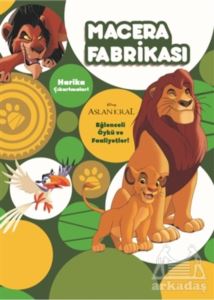 Macera Fabrikası - Aslan Kral