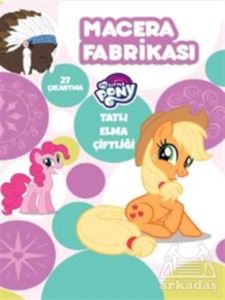 Macera Fabrikası - My Little Pony