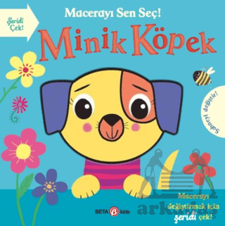 Macerayı Sen Seç! Minik Köpek