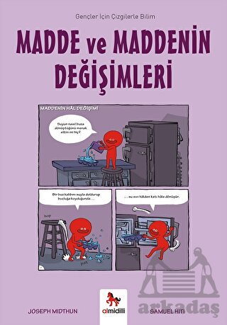 Madde ve Maddenin Değişimleri-Gençler İçin Çizgilerle Bilim