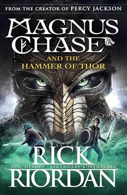 Magnus Chase And The Hammer Of Thor (Magnus Chase 2)